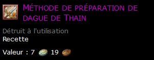 Méthode de préparation de dague de Thain