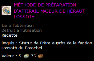 Méthode de préparation d'attirail majeur de héraut lossoth