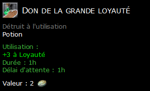 Don de la grande loyauté