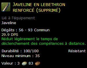 Javeline en lebethron renforcé (supprimé)