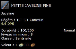 Petite javeline fine