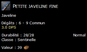 Petite javeline fine