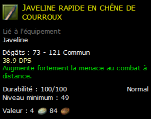 Javeline rapide en chêne de courroux