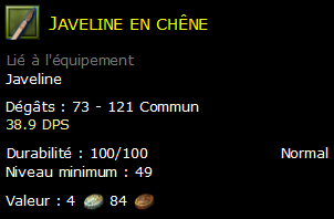 Javeline en chêne