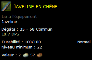 Javeline en chêne