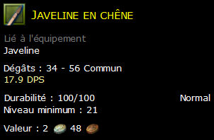 Javeline en chêne