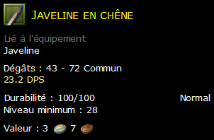 Javeline en chêne