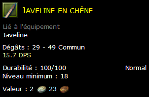 Javeline en chêne