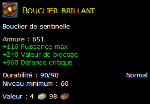 Bouclier brillant