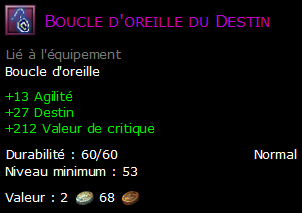 Boucle d'oreille du Destin