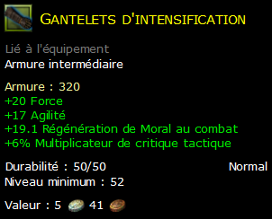 Gantelets d'intensification