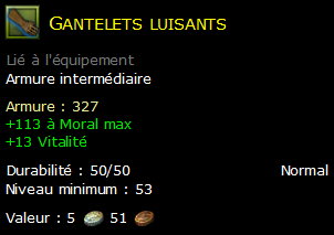 Gantelets luisants