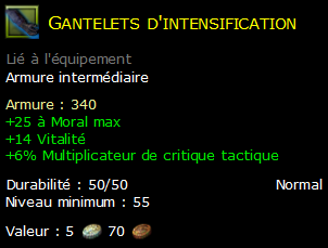 Gantelets d'intensification