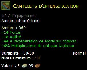 Gantelets d'intensification