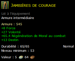 Jambières de courage