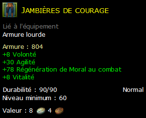 Jambières de courage