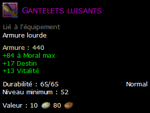 Gantelets luisants