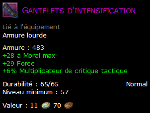 Gantelets d'intensification