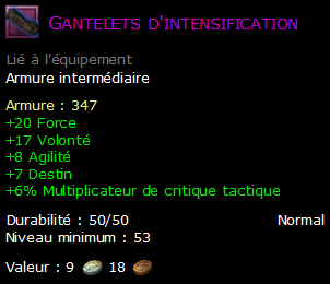 Gantelets d'intensification