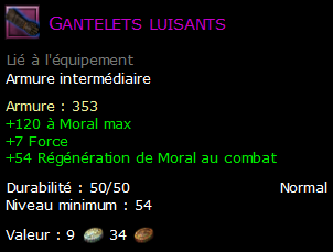 Gantelets luisants