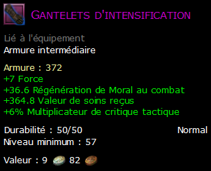 Gantelets d'intensification