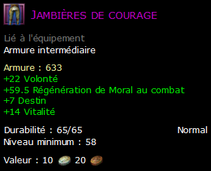 Jambières de courage