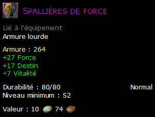 Spallières de force