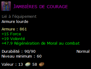 Jambières de courage