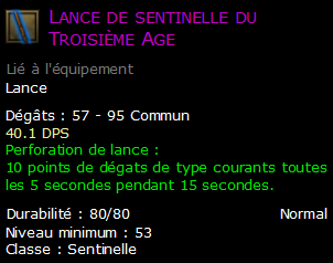 Lance de sentinelle du Troisième Age