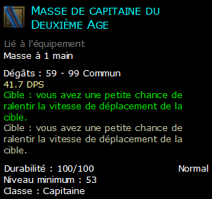 Masse de capitaine du Deuxième Age