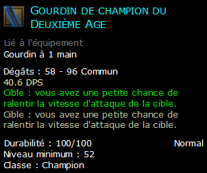 Gourdin de champion du Deuxième Age