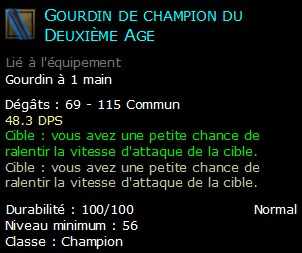 Gourdin de champion du Deuxième Age