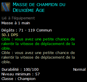 Masse de champion du Deuxième Age