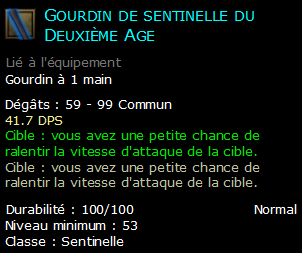 Gourdin de sentinelle du Deuxième Age