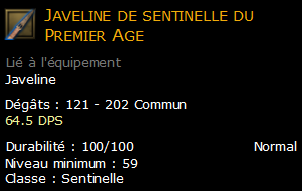 Javeline de sentinelle du Premier Age