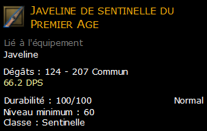 Javeline de sentinelle du Premier Age