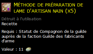 Méthode de préparation de lame d'artisan nain (x5)