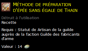 Méthode de préparation d'épée sans égale de Thain