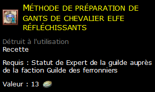 Méthode de préparation de gants de chevalier elfe réfléchissants