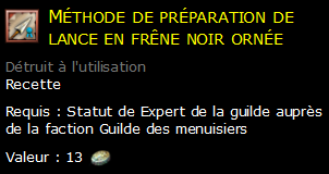 Méthode de préparation de lance en frêne noir ornée