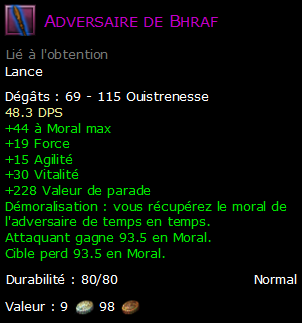 Adversaire de Bhraf