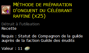 Méthode de préparation d'onguent du Célébrant raffiné (x25)