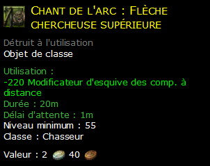 Chant de l'arc : Flèche chercheuse supérieure