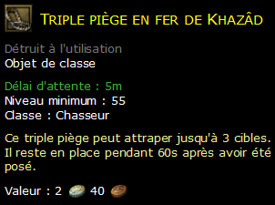 Triple piège en fer de Khazâd