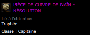 Pièce de cuivre de Naïn - Résolution