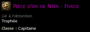 Pièce d'or de Naïn - Force