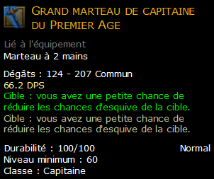 Grand marteau de capitaine du Premier Age