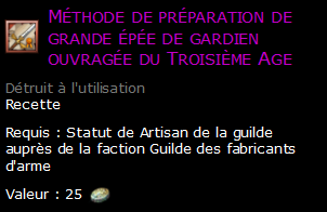 Méthode de préparation de grande épée de gardien ouvragée du Troisième Age