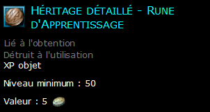 Héritage détaillé - Rune d'Apprentissage