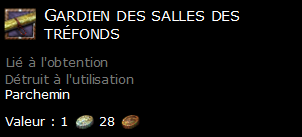 Gardien des salles des tréfonds